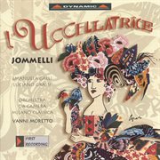 Jommelli : Uccellatrice (l') (the Bird Catcher) cover image cdn