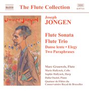 Jongen : Flute Sonata / Flute Trio / Danse Lente / Elegie cover image cdn