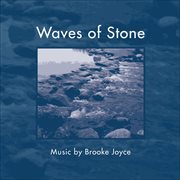 Joyce, B. : Waves Of Stone cover image cdn