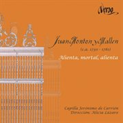 Juan Montón Y Mallén : Alienta, Mortal, Alienta cover image cdn