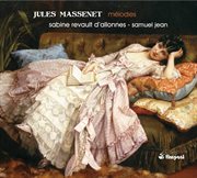 Jules Massenet : Mélodies cover image cdn