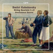 Kabalevsky : String Quartets Nos. 1 & 2 cover image cdn