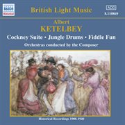 Ketelbey : Cockney Suite / Jungle Drums (ketelbey) (1908-1940) cover image cdn