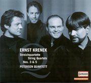 Krenek, E. : String Quartets Nos. 3 And 5 (petersen Quartet) cover image cdn