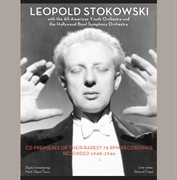 Leopold Stokowski With The All-American Youth Orchestra & The Hollywood Bowl Symphony Orchestra cover image cdn