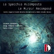 Lo Specchio Ricomposto (le Miroir Recomposé) cover image cdn