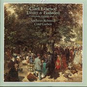 Loewe : Lieder & Balladen (complete Edition, Vol. 1) cover image cdn