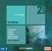 Lortzing, A. : Undine [opera] cover image cdn