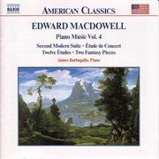 Macdowell : Second Modern Suite / Etude De Concert / 12 Etudes cover image cdn