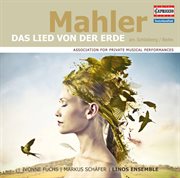 Mahler : Das Lied Von Der Erde (arr. A. Schoenberg & R. Riehn For Voice & Chamber Ensemble) cover image cdn