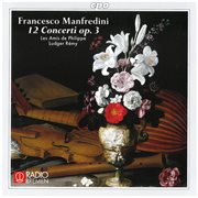 Manfredini : 12 Concerti, Op. 3 cover image cdn