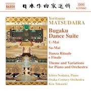 Matsudaira : Bugaku Dance Suite / Theme And Variations For Piano And Orchestra cover image cdn
