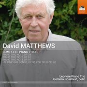 Matthews : Piano Trios & Journeying Songs cover image cdn
