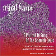 Mazal Bueno : A Portrait In Song Of The Spanish Jews cover image cdn