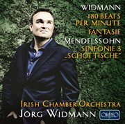 Mendelssohn : Symphony No. 3 In A Minor "Scottish" & The Hebrides. Jörg Widmann. 180 Beats Per ... cover image cdn