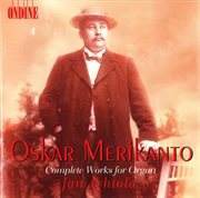 Merikanto, O. : Organ Music (complete) cover image cdn