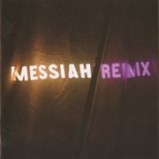 Messiah Remix cover image cdn