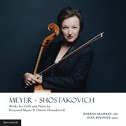 Meyer & Shostakovich : Works For Cello & Piano cover image cdn