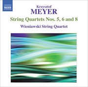 Meyer : String Quartets Nos. 5, 6 And 8 cover image cdn