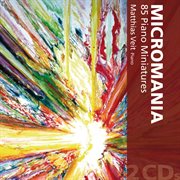 Micromania : 85 Piano Miniatures cover image cdn