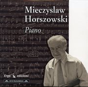 Mieczysław Horszowski : Piano cover image cdn