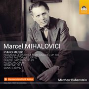 Mihalovici : Piano Works cover image cdn