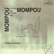 Mompou : Musica Callada cover image cdn
