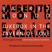 Monk : Basket Rondo. Salzman. Jukebox In The Tavern Of Love cover image cdn