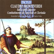 Monteverdi : Ballo Delle Ingrate. Combattimento Di Tancredi E Clorinda cover image cdn