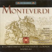 Monteverdi : Combattimento Di Tancredi Et Clorinda (il) / Madrigals / Millioni. Ballo Del Montever... cover image cdn