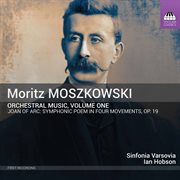 Moszkowski : Orchestral Music, Vol. 1 cover image cdn