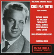 Mozart : Così Fan Tutte, K. 588 (sung In German) [recorded 1953] cover image cdn