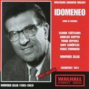 Mozart : Idomeneo Re Di Creta, K. 366 (sung In German) [recorded 1954] cover image cdn