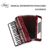 Musical Instruments In Bulgaria : Accordion cover image cdn