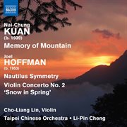Nai-Chung Kuan & Joel Hoffman : Chinese Orchestral Works cover image cdn