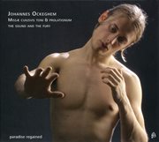 Ockeghem : Missæ Cuiusvis Toni & Prolationum cover image cdn