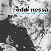 Oddi Nessa And A Handful Of Leaves cover image cdn