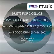 Offenbach, Neubauer & Boccherini : Cello Duets cover image cdn