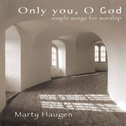 Only You, O God cover image cdn