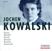 Opera Arias (counter-Tenor) : Kowalski, Jochen - cover image cdn