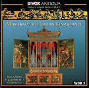 Organ Music : Cavazzoni, M. / Fogliano, J. / Antico, A. / Valente, A. / Macque, G. (historic Orga... cover image cdn