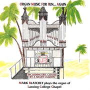 Organ Music For Fun, Again cover image cdn