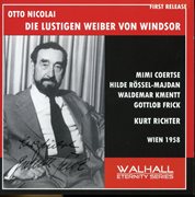 Otto Nicolai : Die Lustigen Weiber Von Windsor (the Merry Wives Of Windsor) [recorded 1958] cover image cdn