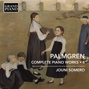 Palmgren : Complete Piano Works, Vol. 4 cover image cdn