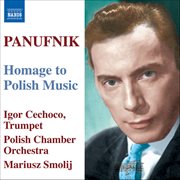 Panufnik : Old Polish Suite / Concerto In Modo Antico / Jagiellonian Triptych / Hommage A Chopin cover image cdn