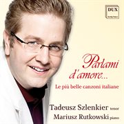 Parlami D'amore : Le Più Belle Canzoni Italiane cover image cdn