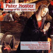 Pater Noster : Settings Of The Lord's Prayer cover image cdn
