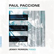 Paul Paccione : Music For Piano cover image cdn
