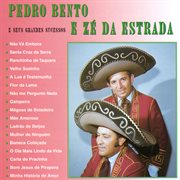 Pedro Bento E Ze Da Estrada : E Seus Grandes Sucessos cover image cdn