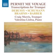Permit Me Voyage : Transcriptions For Trumpet cover image cdn